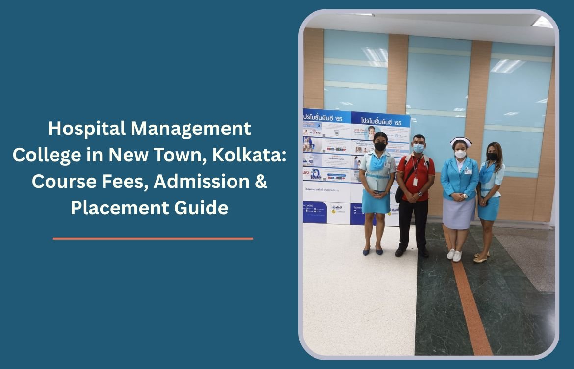 Hospital Management College in New Town