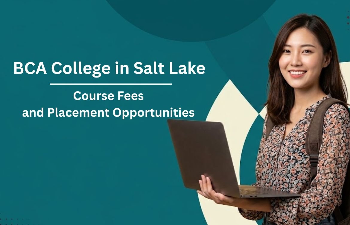 BCA College in Salt Lake Course Fees