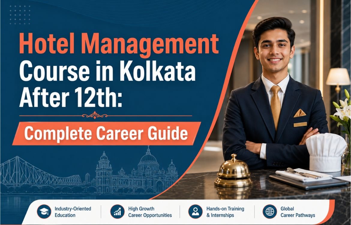 Hotel Management Course in Kolkata After 12th